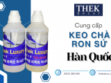 ThekDecor chuyên cung cấp các dòng keo chà ron sứ nhập khẩu Hàn Quốc